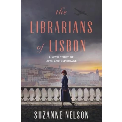 Afbeelding van The Librarians of Lisbon: A WWII Story Love and Espionage