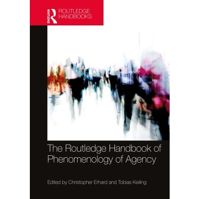 Afbeelding van The Routledge Handbook of Phenomenology Agency
