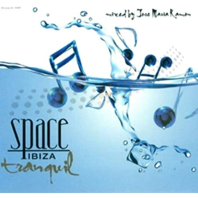 Afbeelding van Space Ibiza Tranquil Mixed By Jose