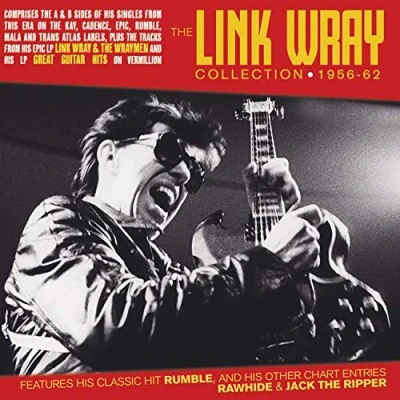 Afbeelding van The Link Wray Collection 1956 62
