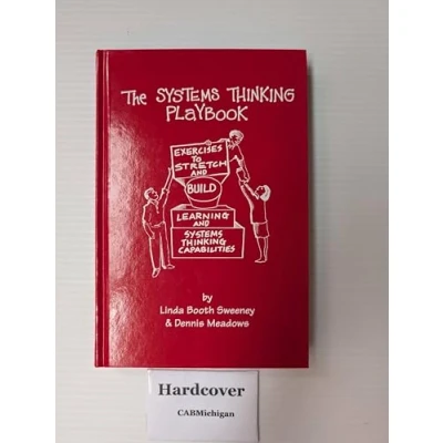 Afbeelding van The Systems Thinking Playbook: Exercises to Stretch and Build Learning Capabilities
