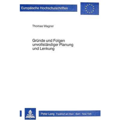 Afbeelding van Gruende Und Folgen Unvollstaendiger Planung Lenkung