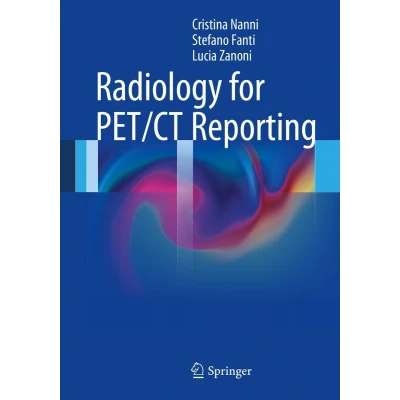 Afbeelding van Radiology for PET/CT Reporting