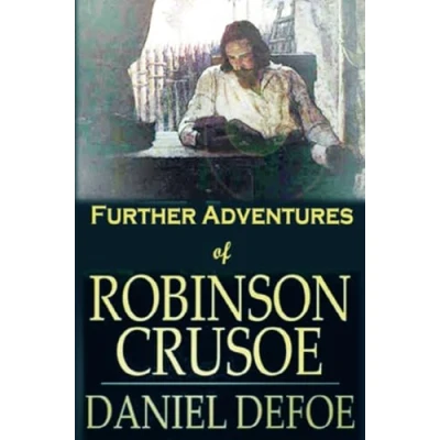 Afbeelding van Further Adventures of Robinson Crusoe