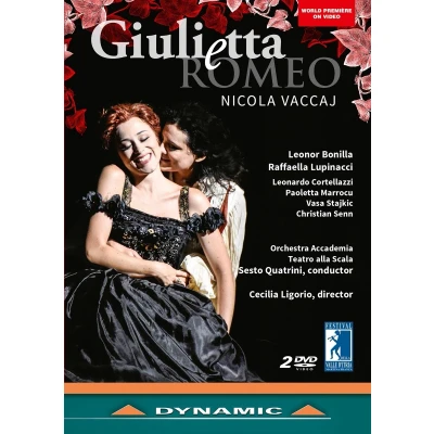 Afbeelding van Leonor Bonilla, Raffaella Lupinacci, Orchestra Accademia Teatro Alla Scala Vaccaj: Giulietta E Romeo (2 DVD)