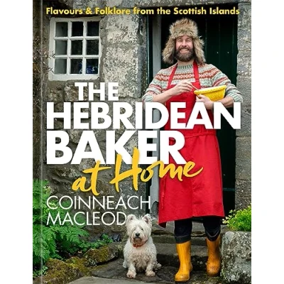 Afbeelding van the Hebridean Baker at Home: Flavours &amp; Folklore from Scottish Islands