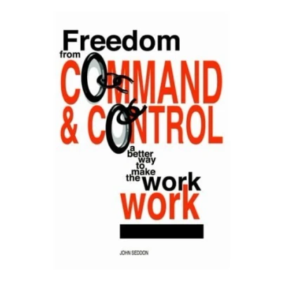 Afbeelding van Freedom from Command and Control: A Better Way to Make the Work