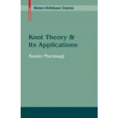 Afbeelding van Knot Theory and Its Applications