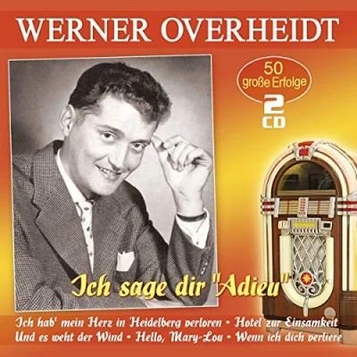 Afbeelding van Ich Sage Dir &#039;&#039;Adieu&#039;&#039; 50 Grobe Erfolge