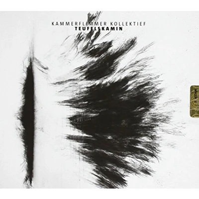 Afbeelding van Kammerflimmer Kollektief Teufelskamin (CD)