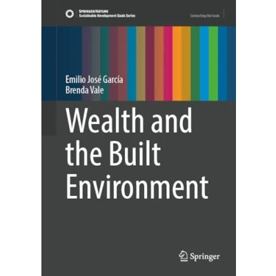 Afbeelding van Sustainable Development Goals Series Wealth and the Built Environment