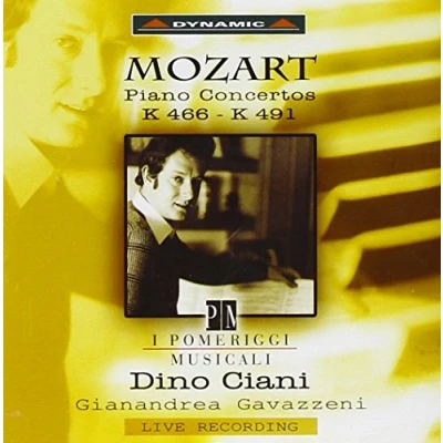 Afbeelding van Dino Ciani, Orchestra I Pomeriggi Musicali, Gianandrea Gavazzeni Mozart: Piano Concertos (CD)