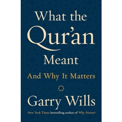 Afbeelding van What the Qur&#039;an Meant: And Why It Matters