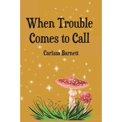 Afbeelding van When Trouble Comes to Call