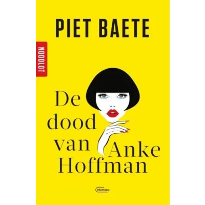 Afbeelding van Noodlot De dood van Anke Hoffman (Paperback)