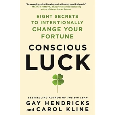 Afbeelding van Conscious Luck: Eight Secrets to Intentionally Change Your Fortune