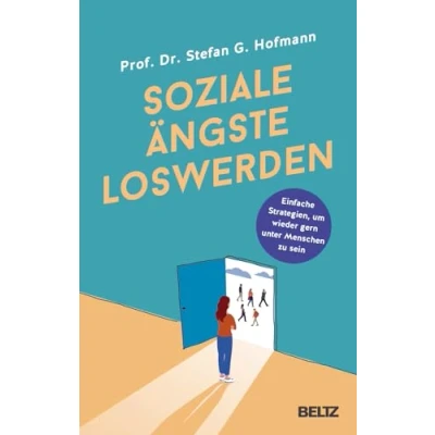 Afbeelding van Soziale Ängste loswerden: Einfache Strategien, um wieder gern unter Menschen zu sein