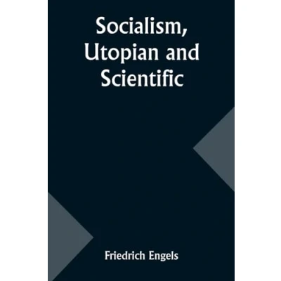 Afbeelding van Socialism, Utopian and Scientific