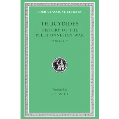 Afbeelding van History of the Peloponnesian War, Volume I: Books 12