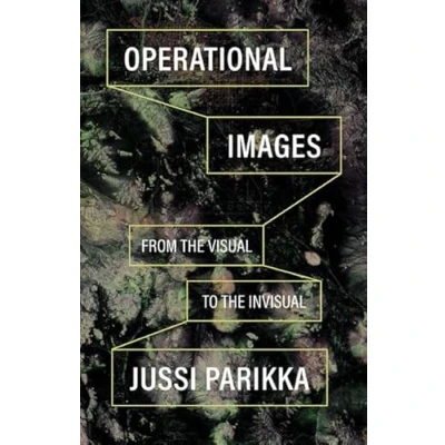 Afbeelding van Operational Images: From the Visual to Invisual