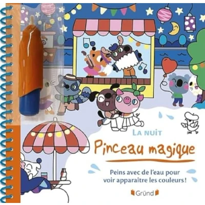 Afbeelding van pinceau magique La nuit Livre Coloriage à l&#039;eau Avec un À partir de 3 ans: Peins pour voir apparaître les couleurs ! 1