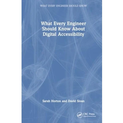 Afbeelding van What Every Engineer Should Know About Digital Accessibility