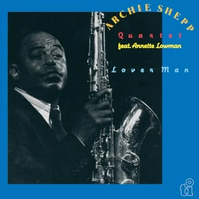 Afbeelding van Archie &amp; Annette Lowman Shepp Lover Man (2 LPs)