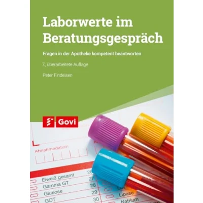 Afbeelding van Laborwerte im Beratungsgespräch: Fragen in der Apotheke kompetent beantworten