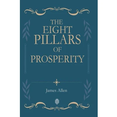 Afbeelding van The Eight Pillars Of Prosperity