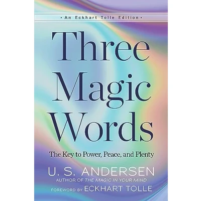 Afbeelding van Three Magic Words: The Key to Power, Peace, and Plenty