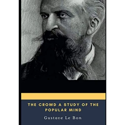Afbeelding van the Crowd A Study of Popular Mind