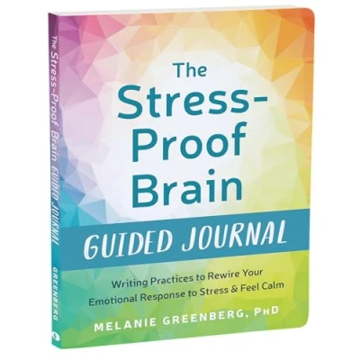 Afbeelding van The Stress Proof Brain Guided Journal: Writing Practices to Rewire Your Emotional Response and Feel Calm