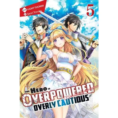 Afbeelding van HERO OVERPOWERED BUT OVERLY CAUTIOUS NOVEL 05