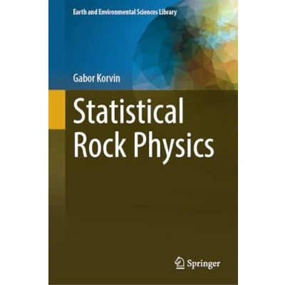 Afbeelding van Statistical Rock Physics