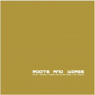 Afbeelding van Hans Koch, Martin Schütz, Fredy Studer Plus DJ M. Singe Roots And Wires (CD)