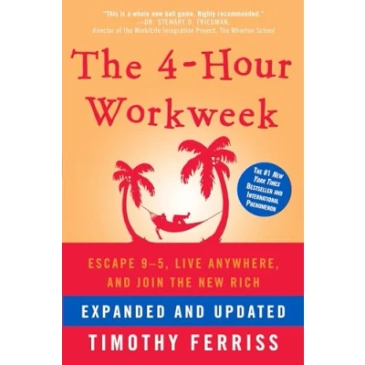 Afbeelding van The 4 Hour Workweek, Expanded and Updated: Updated, With Over 100 New Pages of Cutting Edge Content.
