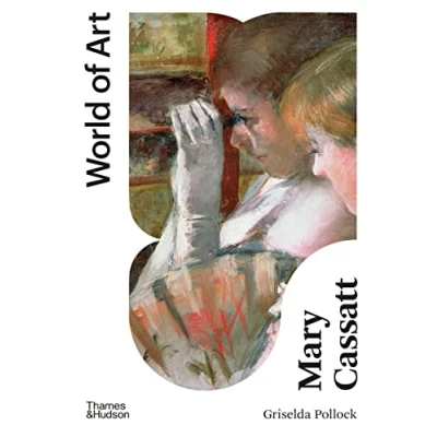 Afbeelding van Mary Cassatt: Painter of Modern Women (World Art)