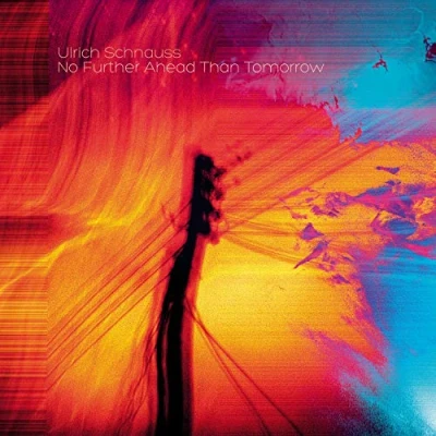 Afbeelding van Ulrich Schnauss No Further Ahead Than Tomorrow (CD)