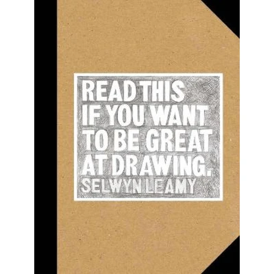 Afbeelding van Read This If You Want to Be Great at Drawing: (The Drawing Book for Aspiring Artists of All Ages and Abilities)