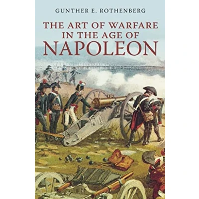 Afbeelding van the Art of Warfare in Age Napoleon