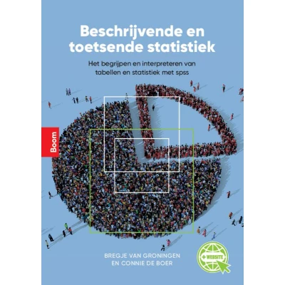 Afbeelding van 9789024442188 Beschrijvende en toetsende statistiek