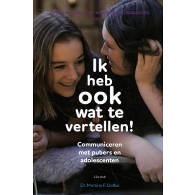 Afbeelding van 9789085601012 Ik heb ook wat te vertellen!