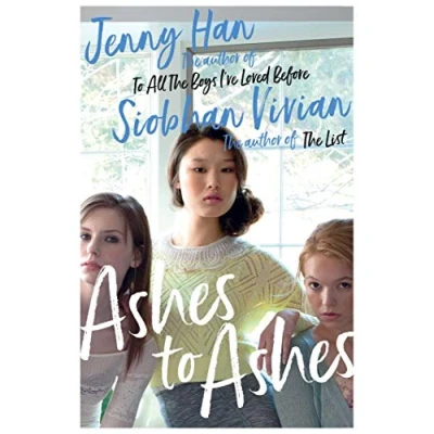 Afbeelding van Ashes to Ashes: From The bestselling author of Summer I Turned Pretty