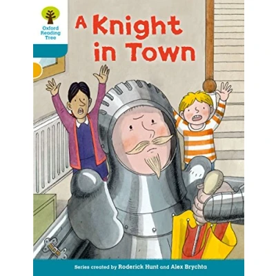 Afbeelding van Oxford Reading Tree Biff, Chip and Kipper Stories Decode Develop: Level 9: A Knight in Town