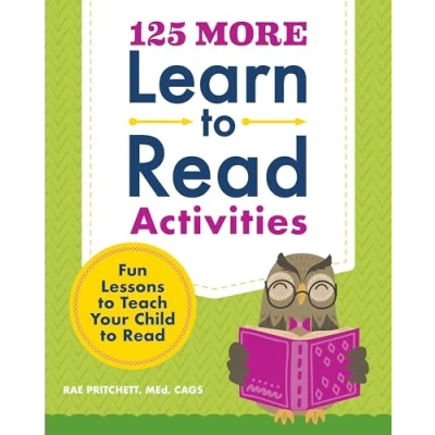Afbeelding van 125 More Learn to Read Activities: Fun Lessons Teach Your Child