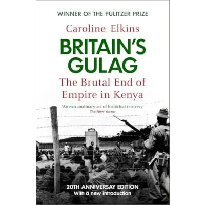 Afbeelding van Britain&#039;s Gulag: The Brutal End of Empire in Kenya