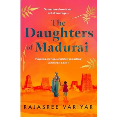 Afbeelding van The Daughters of Madurai: Heartwrenching yet ultimately uplifting, this incredible debut will make you think