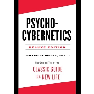Afbeelding van Psycho Cybernetics Deluxe Edition: the Original Text of Classic Guide to a New Life