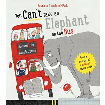 Afbeelding van You Can&#039;t Take An Elephant On the Bus