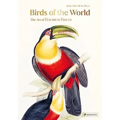 Afbeelding van Birds of The World: Art Elizabeth Gould